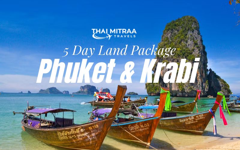 Phuket & Krabi — 6 Days Land Package